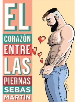 El corazón entre las piernas